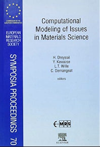 Computational Modeling of Issues in Materials Science (Hardback) 9780444205148