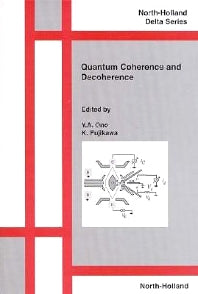 Quantum Coherence and Decoherence (Hardback) 9780444500915