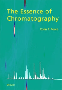 The Essence of Chromatography (Paperback / softback) 9780444501998