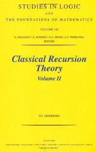 Classical Recursion Theory, Volume II (Hardback) 9780444502056