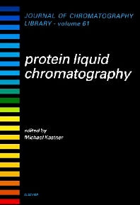 Protein Liquid Chromatography (Paperback) 9780444502117