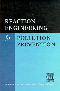 Reaction Engineering for Pollution Prevention (Hardback) 9780444502155