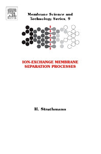 Ion-Exchange Membrane Separation Processes (Hardback) 9780444502360