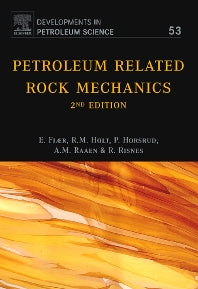 Petroleum Related Rock Mechanics (Hardback) 9780444502605