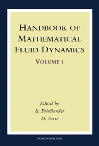 Handbook of Mathematical Fluid Dynamics (Hardback) 9780444503305