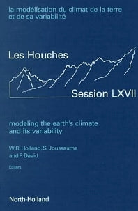 Modeling the Earth's Climate and its Variability (Hardback) 9780444503381