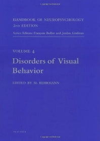 Handbook of Neuropsychology; Disorders of Visual Behavior (Hardback) 9780444503602