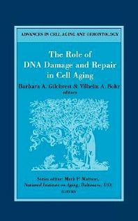 The Role of DNA Damage and Repair in Cell Aging (Hardback) 9780444504944