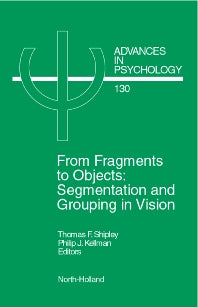 From Fragments to Objects; Segmentation and Grouping in Vision (Hardback) 9780444505064