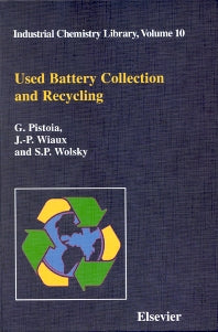 Used Battery Collection and Recycling (Hardback) 9780444505620