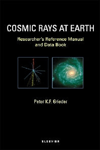 Cosmic Rays at Earth (Hardback) 9780444507105