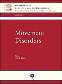 Movement Disorders; Handbook of Clinical Neurophysiology, Vol 1 (Hardback) 9780444507259