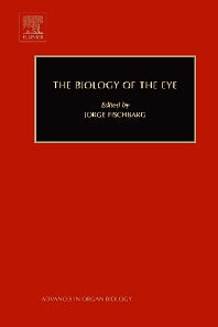 The Biology of the Eye (Hardback) 9780444509253