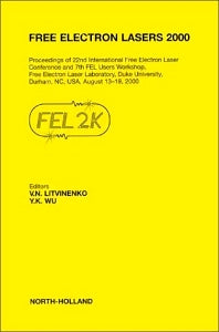 Free Electron Lasers 2000 (Hardback) 9780444509390