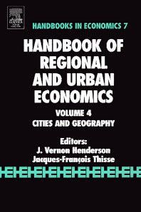 Handbook of Regional and Urban Economics; Cities and Geography (Hardback) 9780444509673