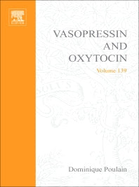 Vasopressin and Oxytocin: From Genes to Clinical Applications (Hardback) 9780444509826