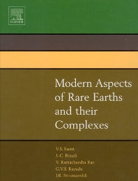 Modern Aspects of Rare Earths and their Complexes (Hardback) 9780444510105