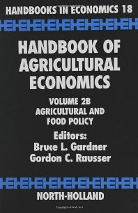 Handbook of Agricultural Economics; Agricultural and Food Policy (Hardback) 9780444510792