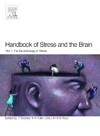 Handbook of Stress and the Brain Part 1: The Neurobiology of Stress (Hardback) 9780444511737