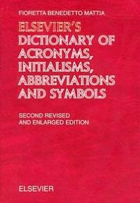 Elsevier's Dictionary of Acronyms, Initialisms, Abbreviations and Symbols (Hardback) 9780444512413