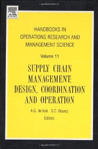 Supply Chain Management; Design, Coordination and Operation (Hardback) 9780444513281