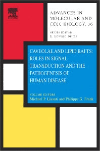 Caveolae and Lipid Rafts: Roles in Signal Transduction and the Pathogenesis of Human Disease (Hardback) 9780444515001