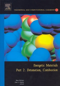 Energetic Materials; Part 2. Detonation, Combustion (Hardback) 9780444515193