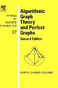 Algorithmic Graph Theory and Perfect Graphs (Hardback) 9780444515308