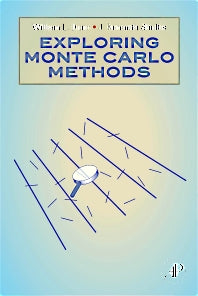 Exploring Monte Carlo Methods (Hardback) 9780444515759