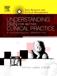 Understanding Pain for Better Clinical Practice; A Psychological Perspective (Hardback) 9780444515919