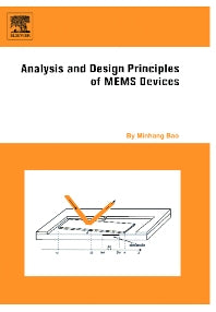 Analysis and Design Principles of MEMS Devices (Hardback) 9780444516169