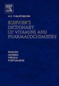 Elsevier's Dictionary of Vitamins and Pharmacochemistry (Hardback) 9780444516602