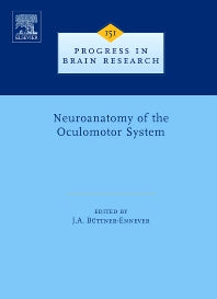 Neuroanatomy of the Oculomotor System (Hardback) 9780444516961