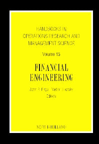 Handbooks in Operations Research and Management Science: Financial Engineering (Hardback) 9780444517814