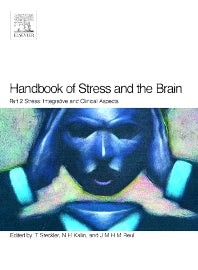 Handbook of Stress and the Brain Part 2: Stress: Integrative and Clinical Aspects (Hardback) 9780444518231