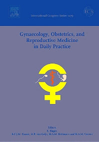 Gynaecology, Obstetrics, and Reproductive Medicine in Daily Practice; Proceedings of the 15th Congress of Gynaecology, Obstetrics and Reproductive Medicine in Daily Practice 2005, to be held in Rotterdam, The Netherlands between … (Hardback) 9780444519177