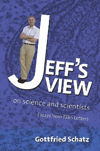 Jeff's View; on Science and Scientists (Hardback) 9780444521330