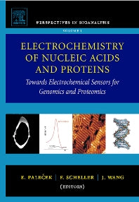 Electrochemistry of Nucleic Acids and Proteins; Towards Electrochemical Sensors for Genomics and Proteomics (Hardback) 9780444521507