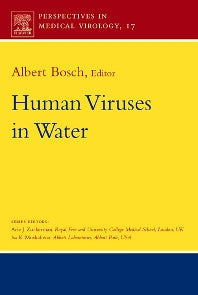 Human Viruses in Water; Perspectives in Medical Virology (Hardback) 9780444521576