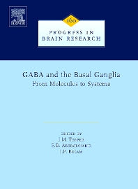 GABA and the Basal Ganglia (Hardback) 9780444521842