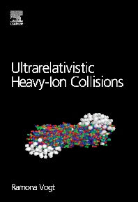 Ultrarelativistic Heavy-Ion Collisions (Hardback) 9780444521965