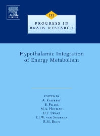 Hypothalamic Integration of Energy Metabolism (Hardback) 9780444522610