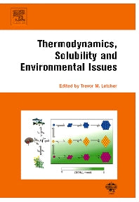 Thermodynamics, Solubility and Environmental Issues (Hardback) 9780444527073