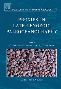 Proxies in Late Cenozoic Paleoceanography (Hardback) 9780444527554