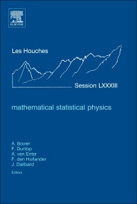 Mathematical Statistical Physics; Lecture Notes of the Les Houches Summer School 2005 (Hardback) 9780444528131