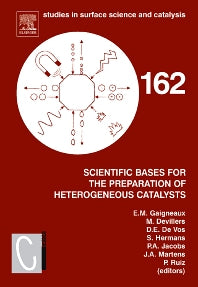 Scientific Bases for the Preparation of Heterogeneous Catalysts; Proceedings of the 9th International Symposium Louvain-la-Neuve, Belgium, September 10-14, 2006 (Hardback) 9780444528278