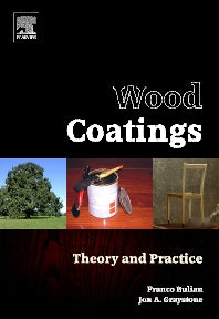 Wood Coatings; Theory and Practice (Hardback) 9780444528407