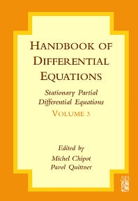 Handbook of Differential Equations: Stationary Partial Differential Equations (Hardback) 9780444528469