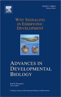 Wnt Signaling in Embryonic Development (Hardback) 9780444528742