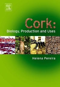 Cork: Biology, Production and Uses (Hardback) 9780444529671
